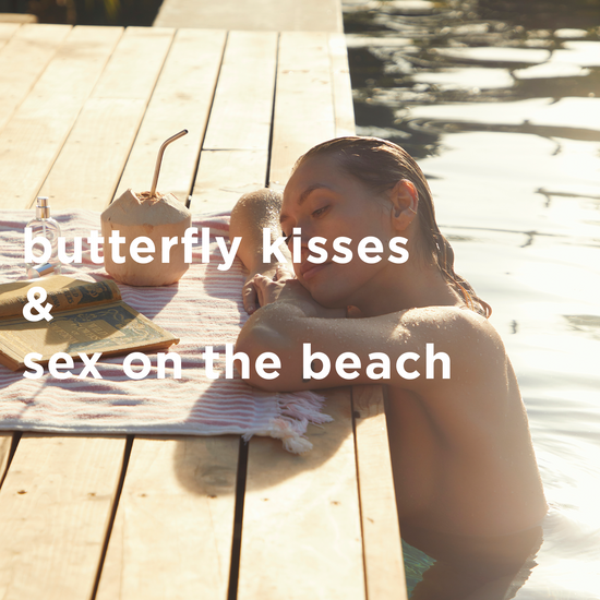 missy feels like butterfly kisses & sex on the beach